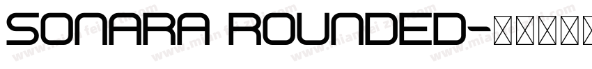 Sonara Rounded字体转换